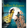 Poetry for Kids: William Shakespeare