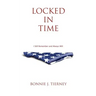 Locked in Time: I Still Remember and Always Will