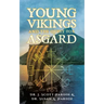 Young Vikings and the Quest for Asgard