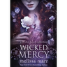 Wicked Mercy