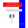 More French Grammar Practice