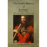 The Gothic History of Jordanes