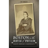Boston in the Golden Age of Spiritualism: Seances, Mediums & Immortality