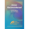 Jesus Reconsidered: Scholarship in the Public Eye