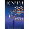 Entj: 33 Secrets From The Life of an ENTJ