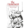 The Atonement: The Origins of the Doctrine in the New Testament