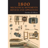 1800 Mechanical Movements, Devices and Appliances