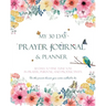My 30 Day Prayer Journal & Planner: 30 Days To Fine Tune You In Prayer, Purpose, And Productivity.