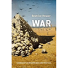 War: A Genealogy of Western Ideas and Practices