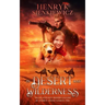 In Desert and Wilderness. The Iconic YA Adventure Novel.