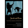 Jacob & Esau: On the Collective Symbolism of the Brother Motif