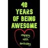 48 Years Of Being Awesome Happy 48th Birthday: 48 Years Old Gift for Boys & Girls