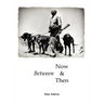 Between Now and Then