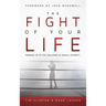 The Fight of Your Life