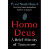 Homo Deus: A Brief History of Tomorrow