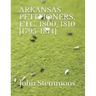 Arkansas Petitioners, Etc. 1800, 1810 [1795-1814]