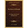 The Power of Breath: The Magic Key of Self-Development