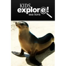 Sea Lion - Kids Explore: Animal books nonfiction - books ages 5-6