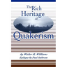 The Rich Heritage of Quakerism