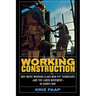 Working Construction