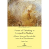 Forms of Thinking in Leopardi's Zibaldone: Religion, Science and Everyday Life in an Age of Disenchantment