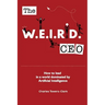 The WEIRD CEO: How to lead in a world dominated by Artificial Intelligence