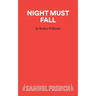Night Must Fall - A Play