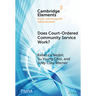 Does Court-Ordered Community Service Work?
