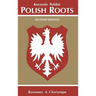 Polish Roots. Second Edition