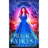 Dragon Fairest