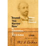Beyond This Narrow Now: Or, Delimitations, of W. E. B. Du Bois
