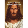 Promised Messiah: Prophetic Literature