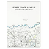 Jersey Place Names: Volume II: The Maps