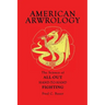 American Arwrology: The Science of All-Out Hand-To-Hand Fighting