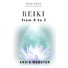 Reiki from A to Z