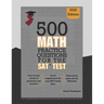 Jersey Scholar's 500 Math Practice Questions for the SAT Test