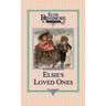 Elsie and Her Loved Ones, Book 27