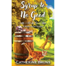 Syrup to No Good