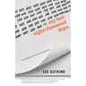 My Last Eight Thousand Days: An American Male in His Seventies