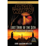 Lost Tribe of the Sith: Star Wars Legends: The Collected Stories