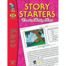 Story Starters Grades 4-6: Grades 4-6