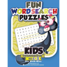 Fun Word Search Puzzles Kids: Word Search Books for Kids Ages 4-8