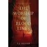 The Worship of Bloodlines