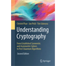 Understanding Cryptography: From Established Symmetric and Asymmetric Ciphers to Post-Quantum Algorithms