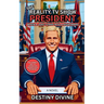The Reality TV Show President: When A Joke Turns Into A Nightmare