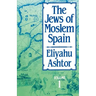 The Jews of Moslem Spain, Volume 1: Volume 1
