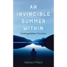 An Invincible Summer Within: Contemplation Practice