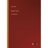 Steep Trails: in large print