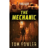 The Mechanic: A John Tyler Thriller