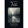 The Miracle Path: A Daily Devotional - Walking with God from One Easter Season to Another